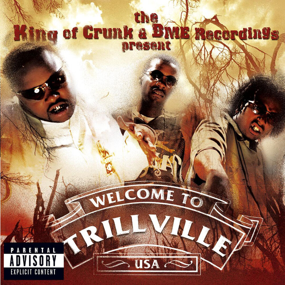 Picture of Welcome to Trillville Usa