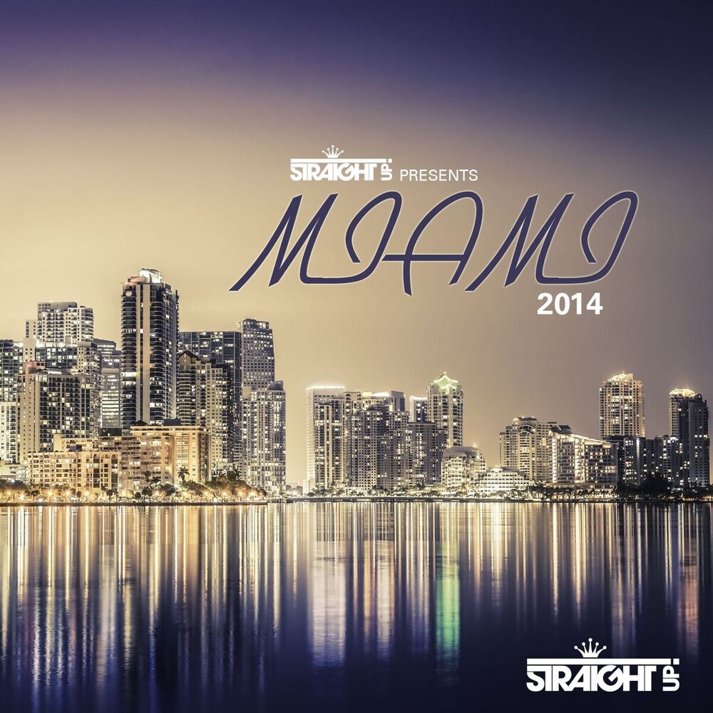 Picture of Straight Up! Presents Miami 2014