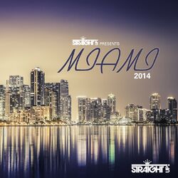 Cover of Straight Up! Presents Miami 2014