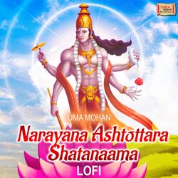 Cover of Narayana Ashtottara Shatanaama (LoFi)