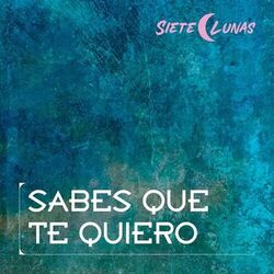 Cover of Sabes Que Te Quiero