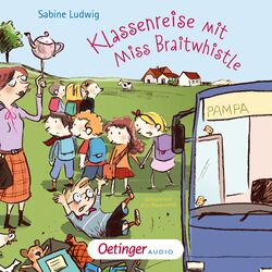 Cover of Miss Braitwhistle 5. Klassenreise mit Miss Braitwhistle