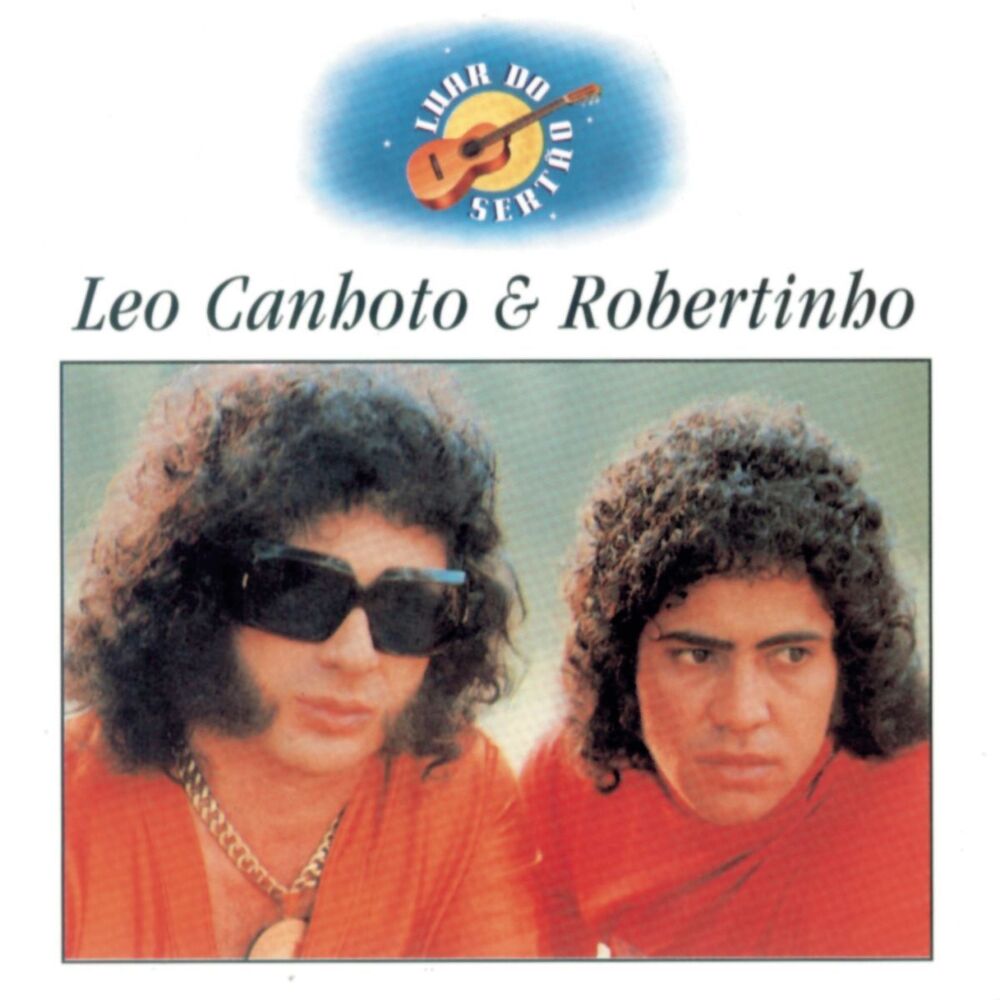 Picture of Luar do Sertão: Léo Canhoto & Robertinho