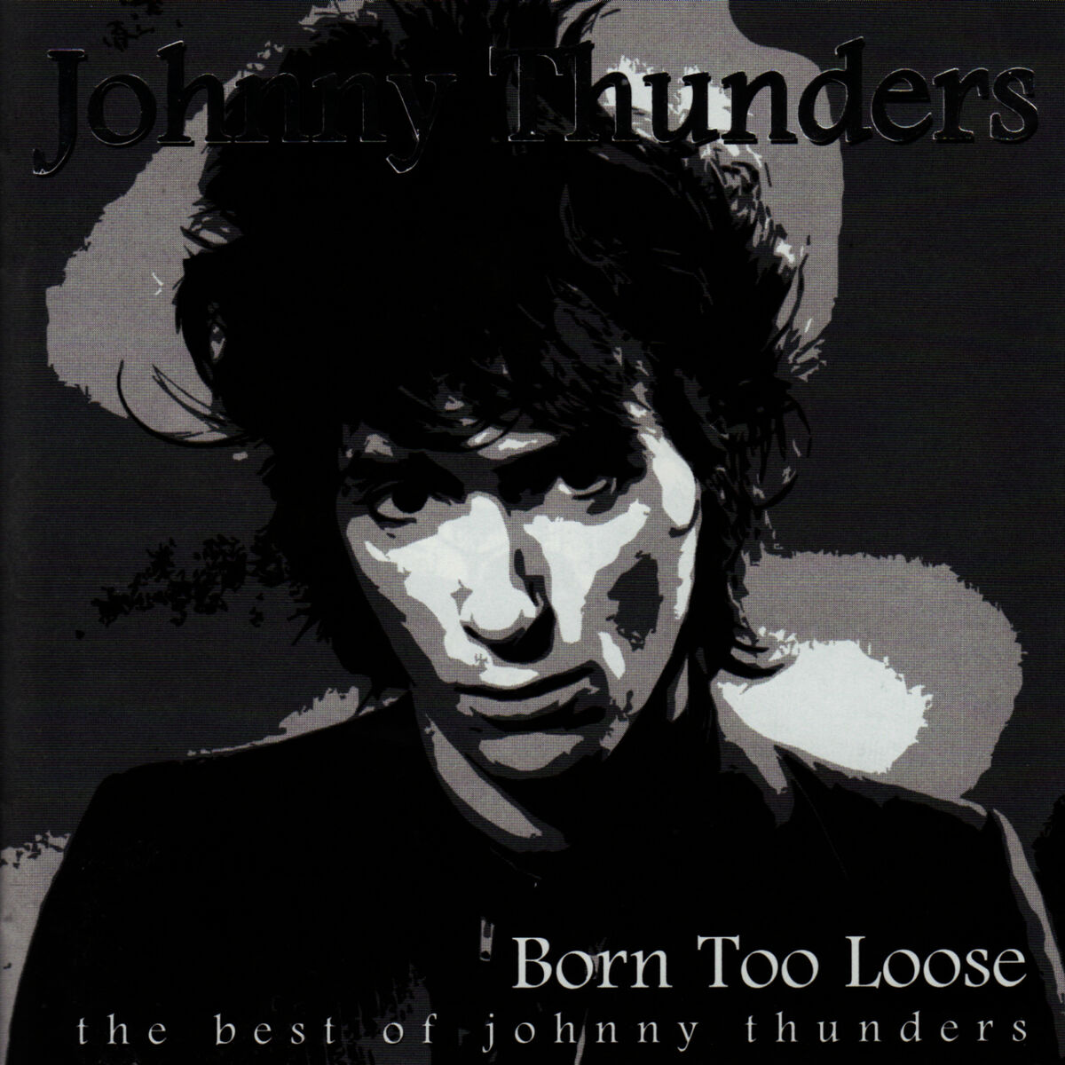 Album cover of Born Too Loose (the best of)