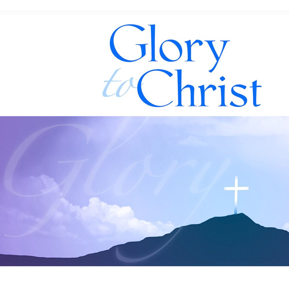 Picture of Adoration Series: Glory to Christ
