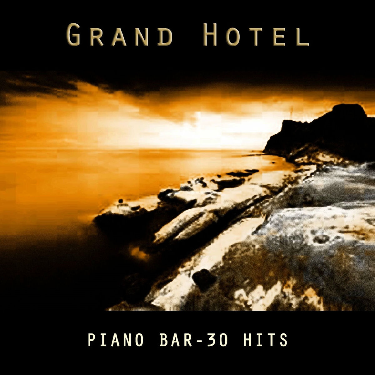 Album cover of Grand Hotel - Piano Bar - 30 Hits