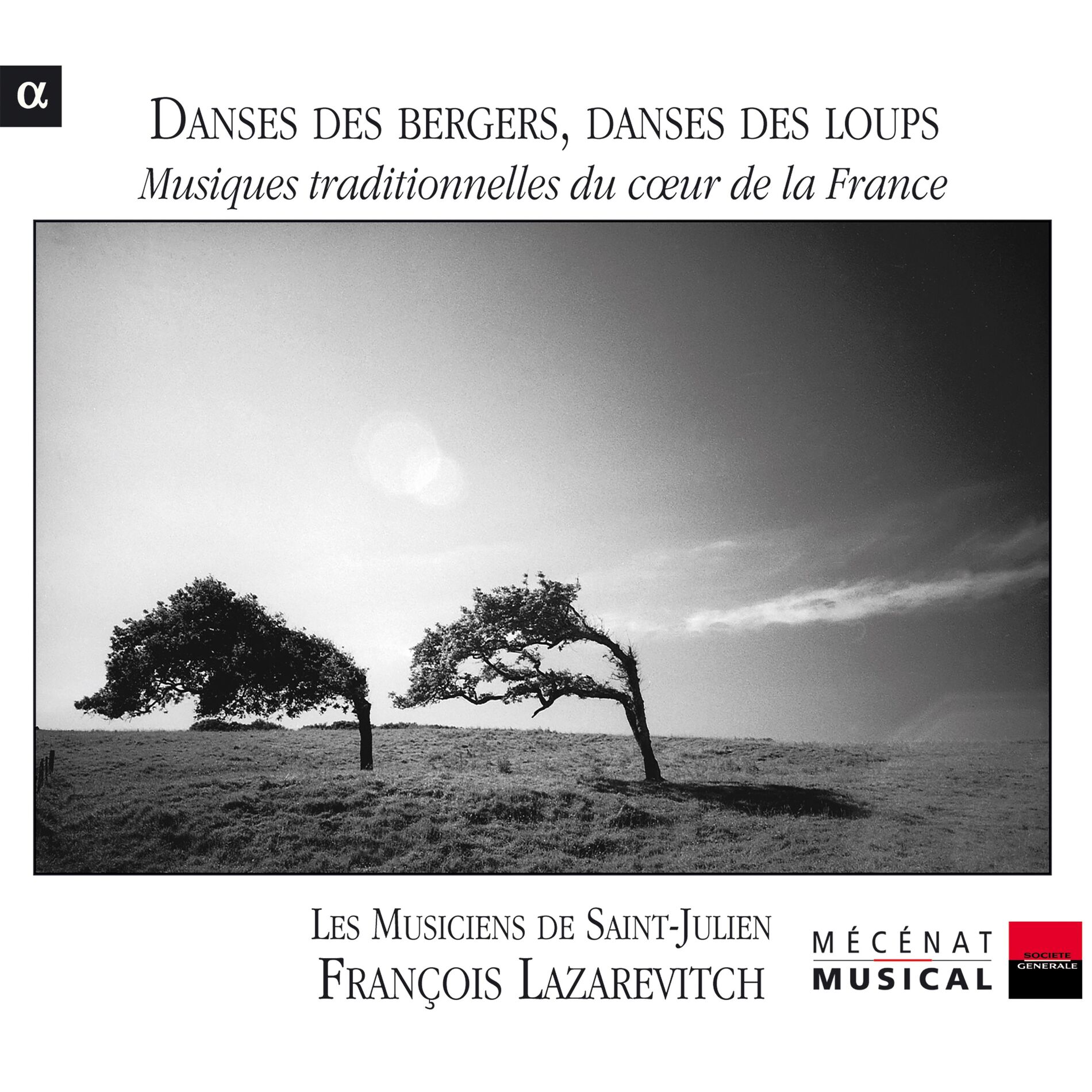 Album cover of Danses des bergers, danses des loups: Musiques traditionnelles du coeur de la France