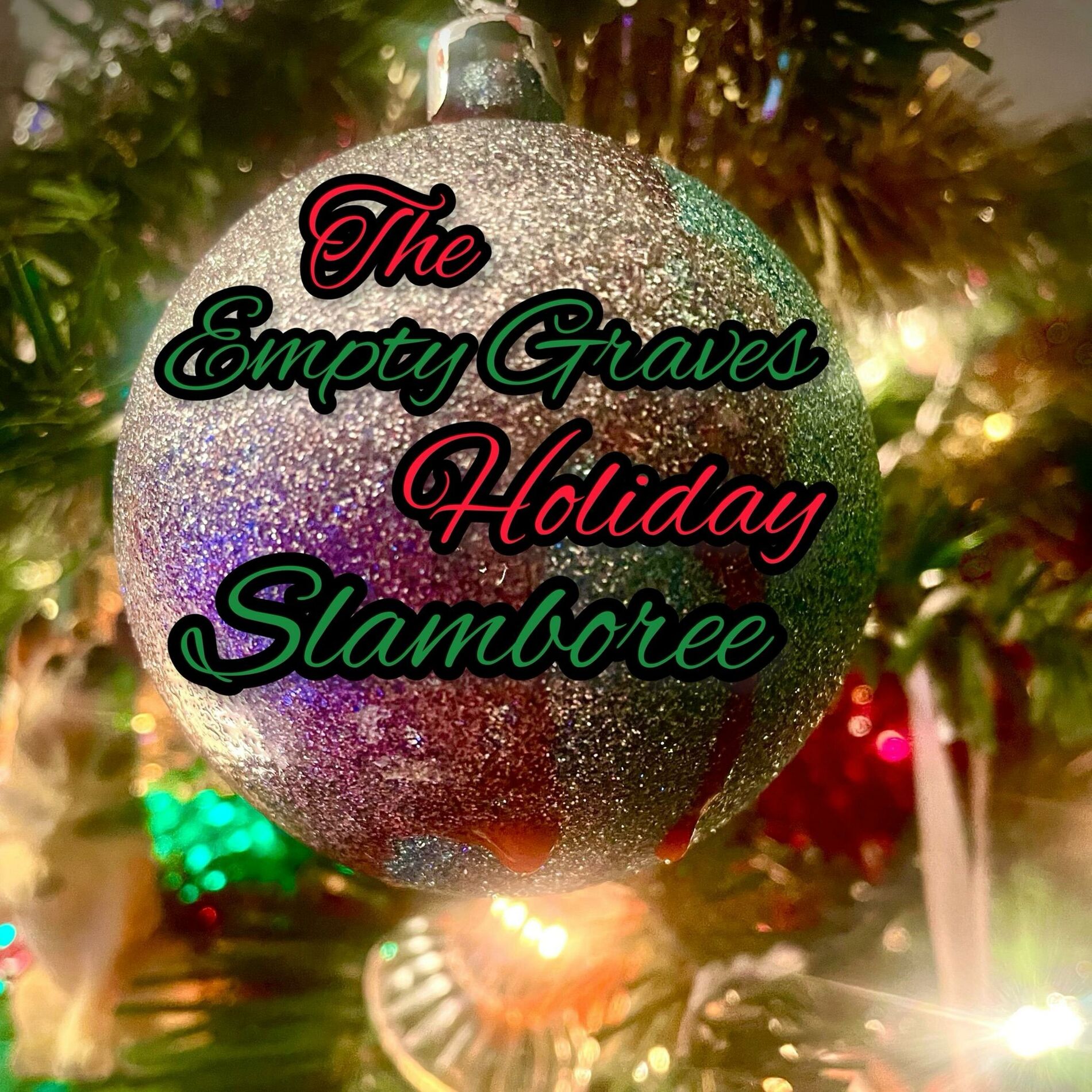Album cover of The Empty Graves Holiday Slamboree
