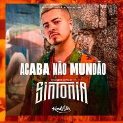 Cover of Acaba Não Mundão