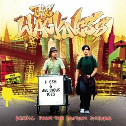 Cover of The Wackness - Music From The Motion Picture