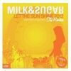 MILK & SUGAR - Let The Sunshine