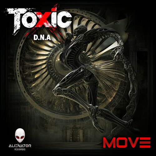  Toxic D.N.A - Move (2024) 