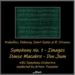 Cover of Prokofiev, Debussy, Saint-Saëns & R. Strauss: Symphony NO. 1 - Images - Danse Macabre - Don Juan