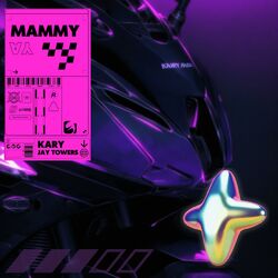Cover of MAMMY YA (feat. Jay Towers)