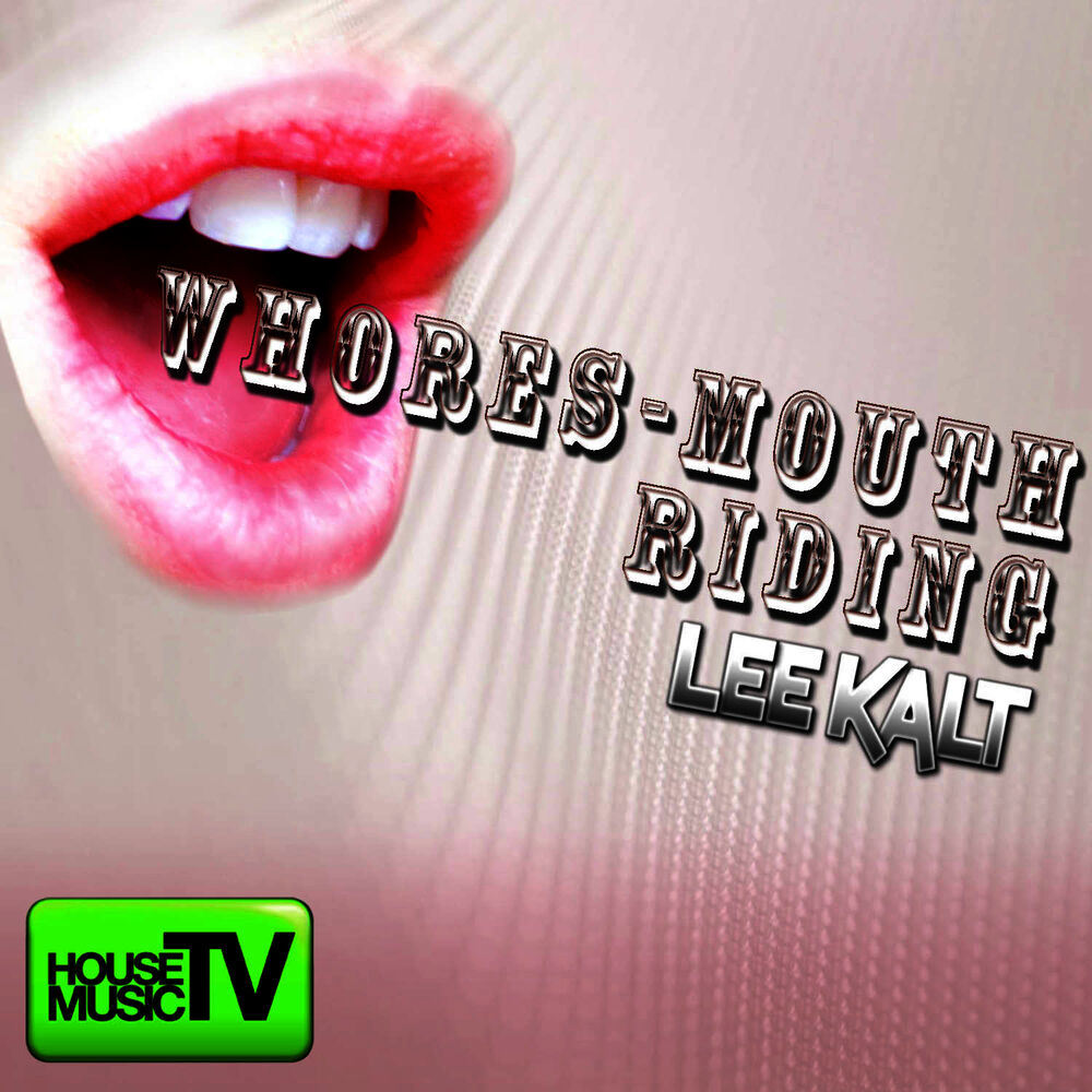 Picture of Whores Mouth Riding
