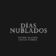 Días Nublados