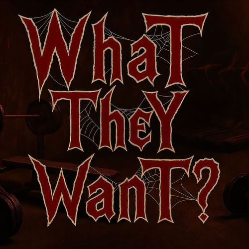 What they want?