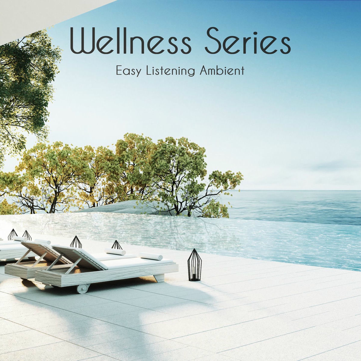 Album cover of Wellness Series: Easy Listening Ambient for Massage, Yoga, Spa & Relax