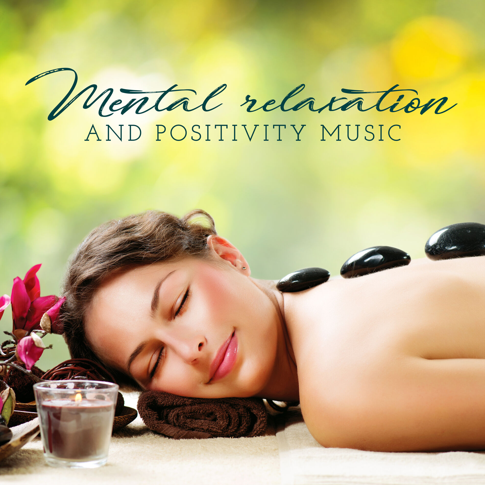 Album cover of Mental Relaxation and Positivity Music