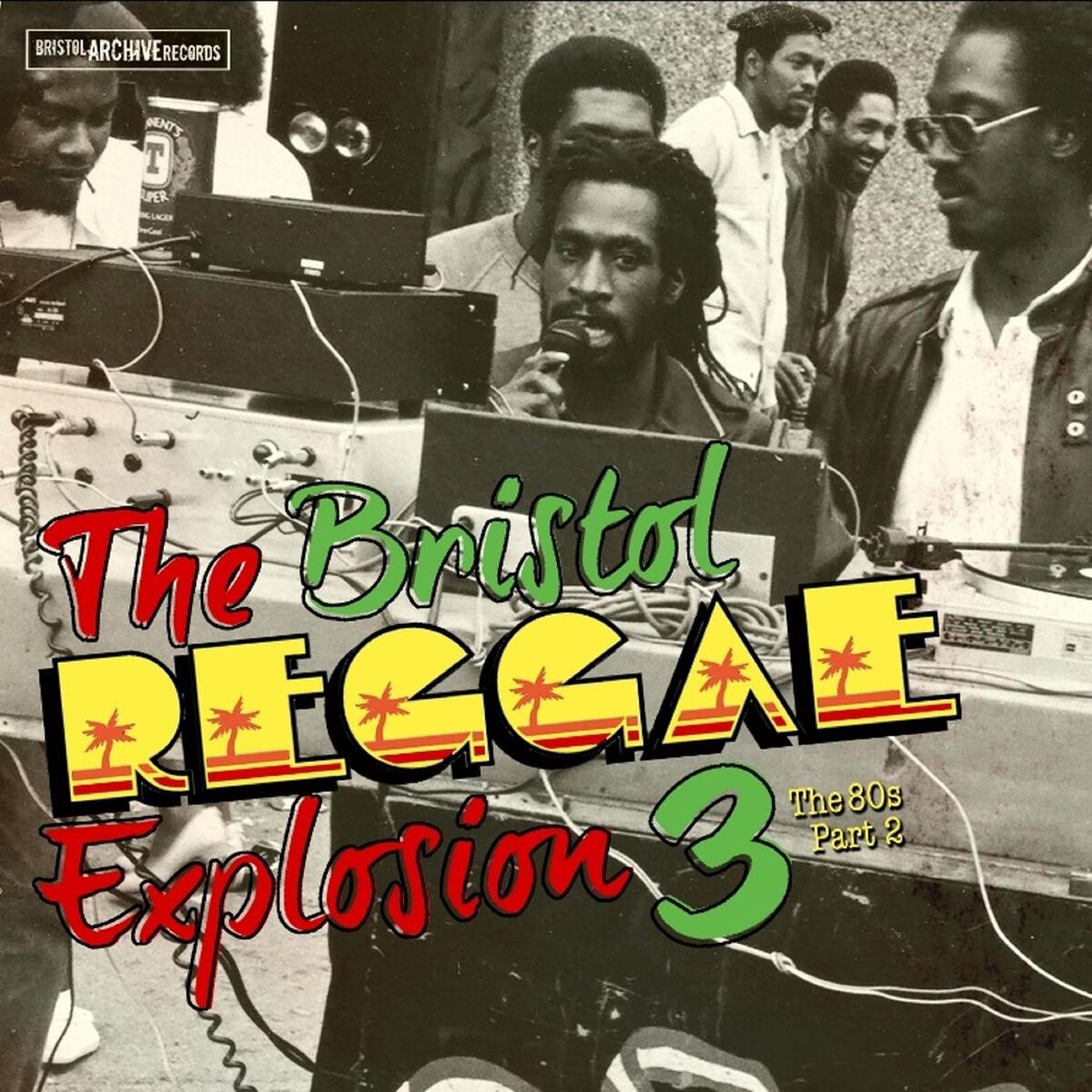 Album cover of The British Reggae Explosion 3 - The 80s Part 2