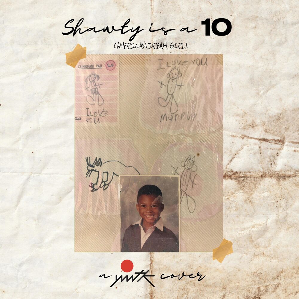 Picture of Shawty Is A 10 (American Dream Girl)