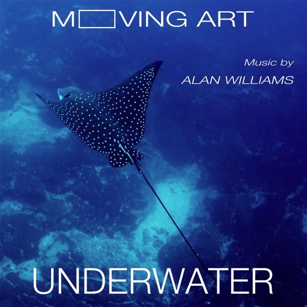 Picture of Moving Art: Underwater (Original Motion Picture Soundtrack)