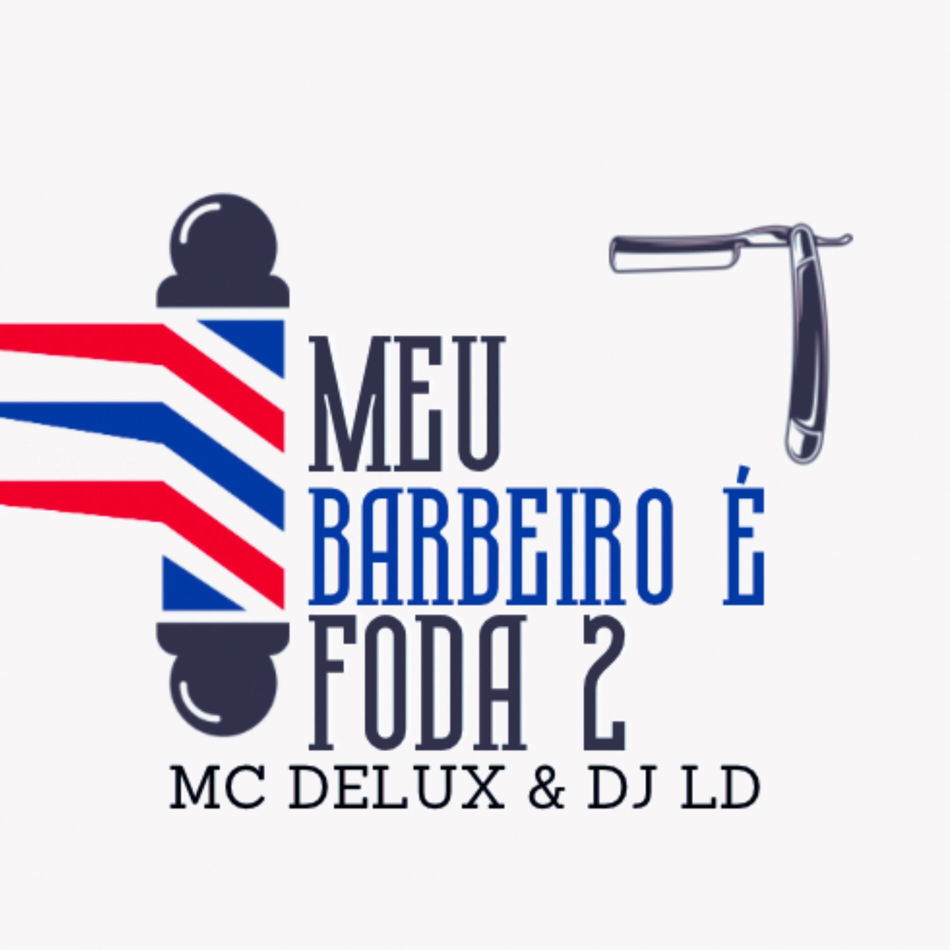 Album cover of Meu Barbeiro É Foda 2