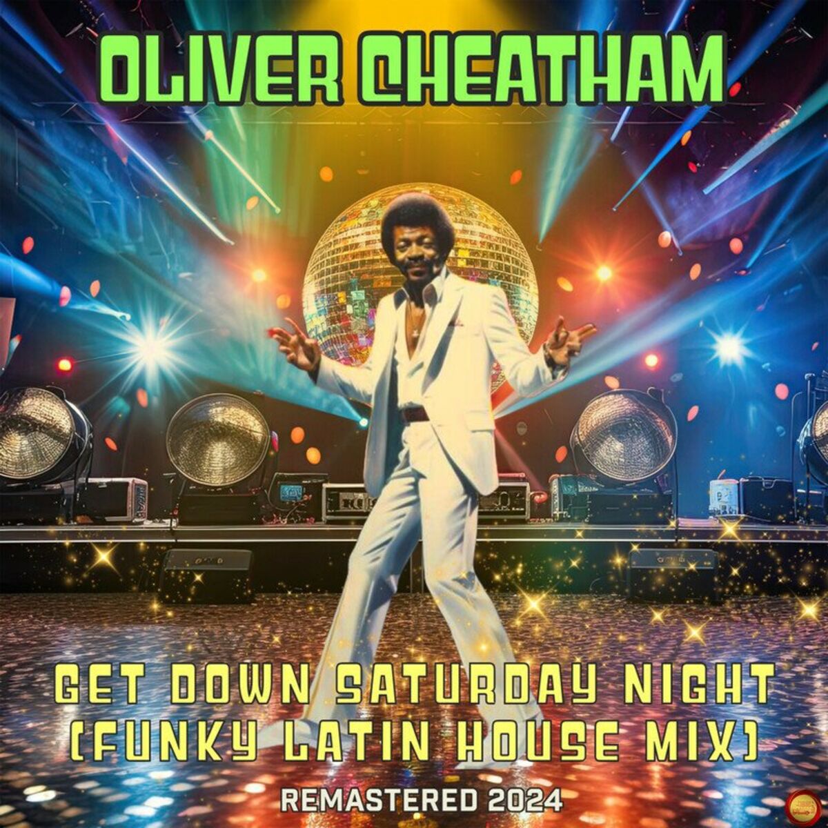 Album cover of Get Down Saturday Night (Funky Latin House Mix) (Remastered 2024)