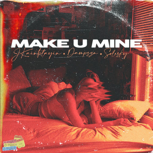 make u mine artwork