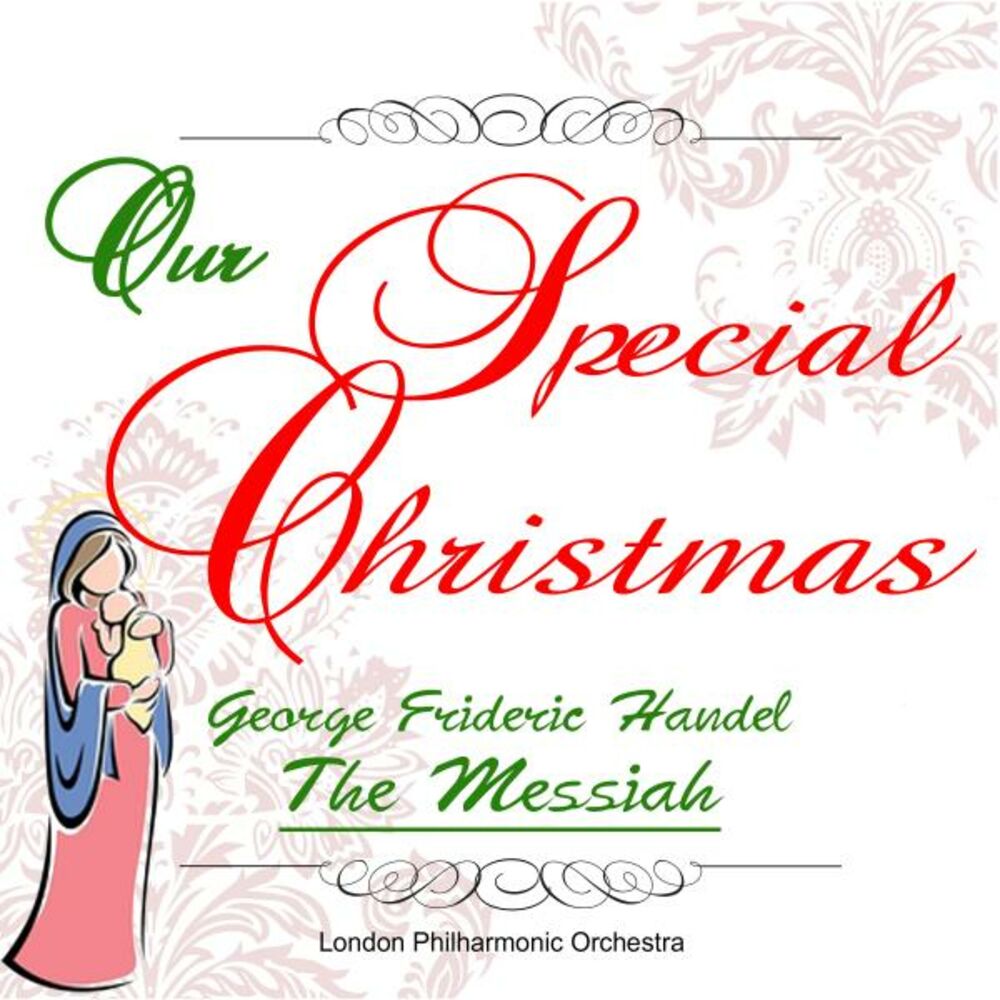 Picture of Our Special Christmas: George Frideric Handel: The Messiah