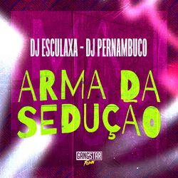 Cover of Arma da Sedução