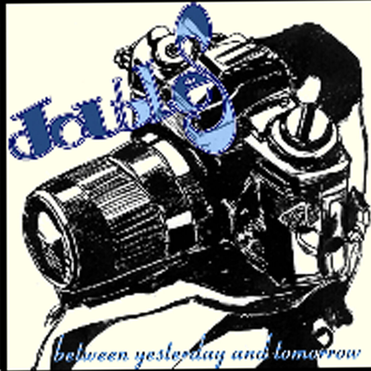 Album cover of Between Yesterday and Tomorrow