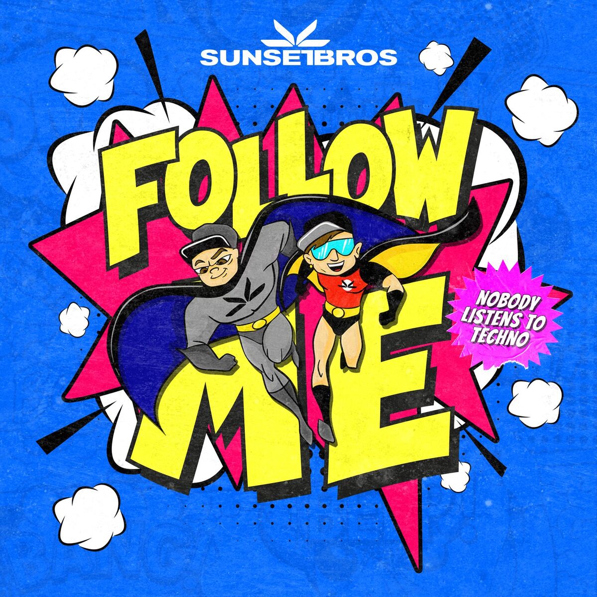 Album cover of Follow Me (Nobody Listens To Techno)