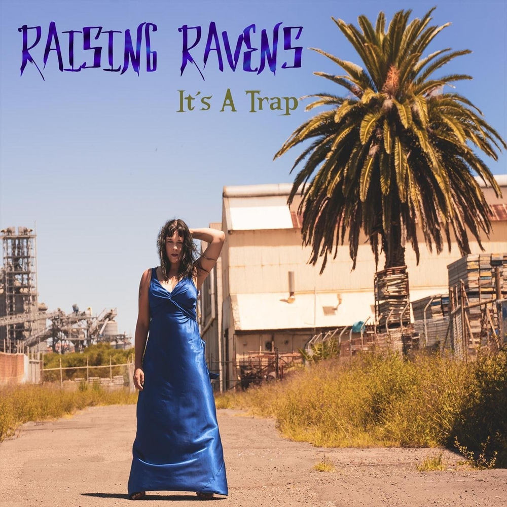 Album artwork for It’s a Trap by Raising Ravens