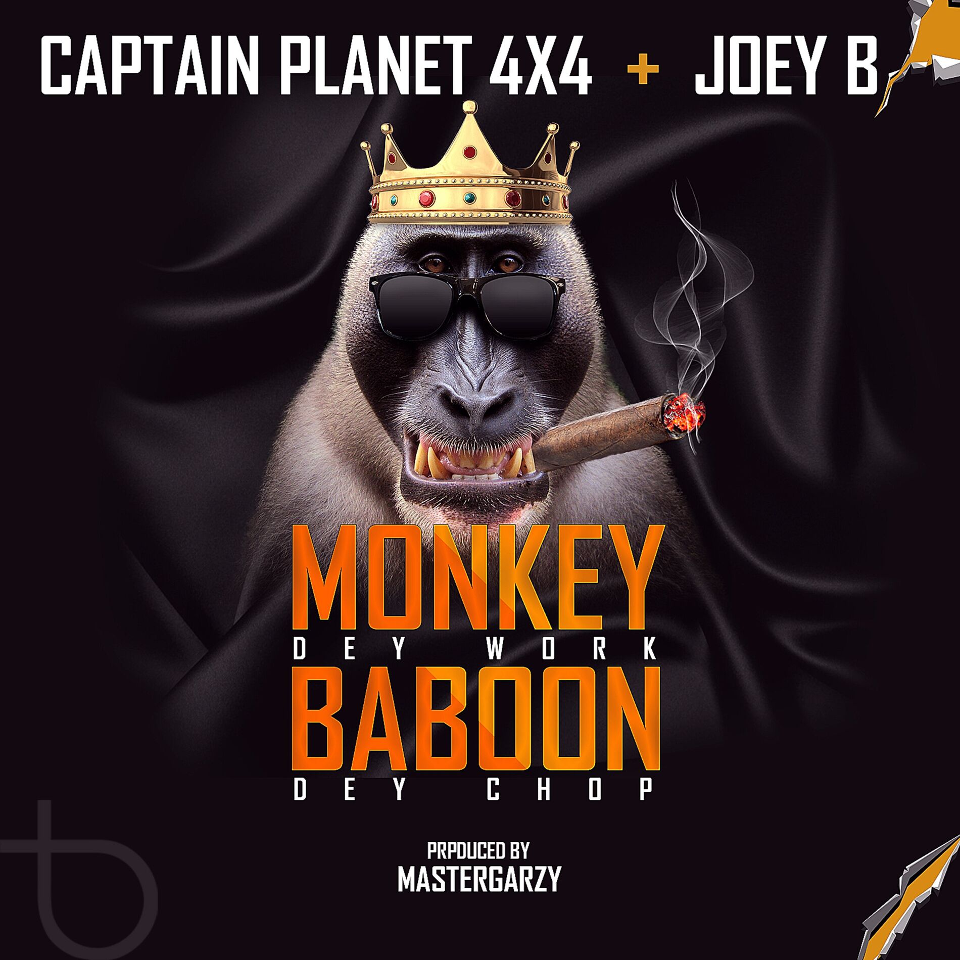 Album cover of Monkey Dey Work Baboon Dey Chop