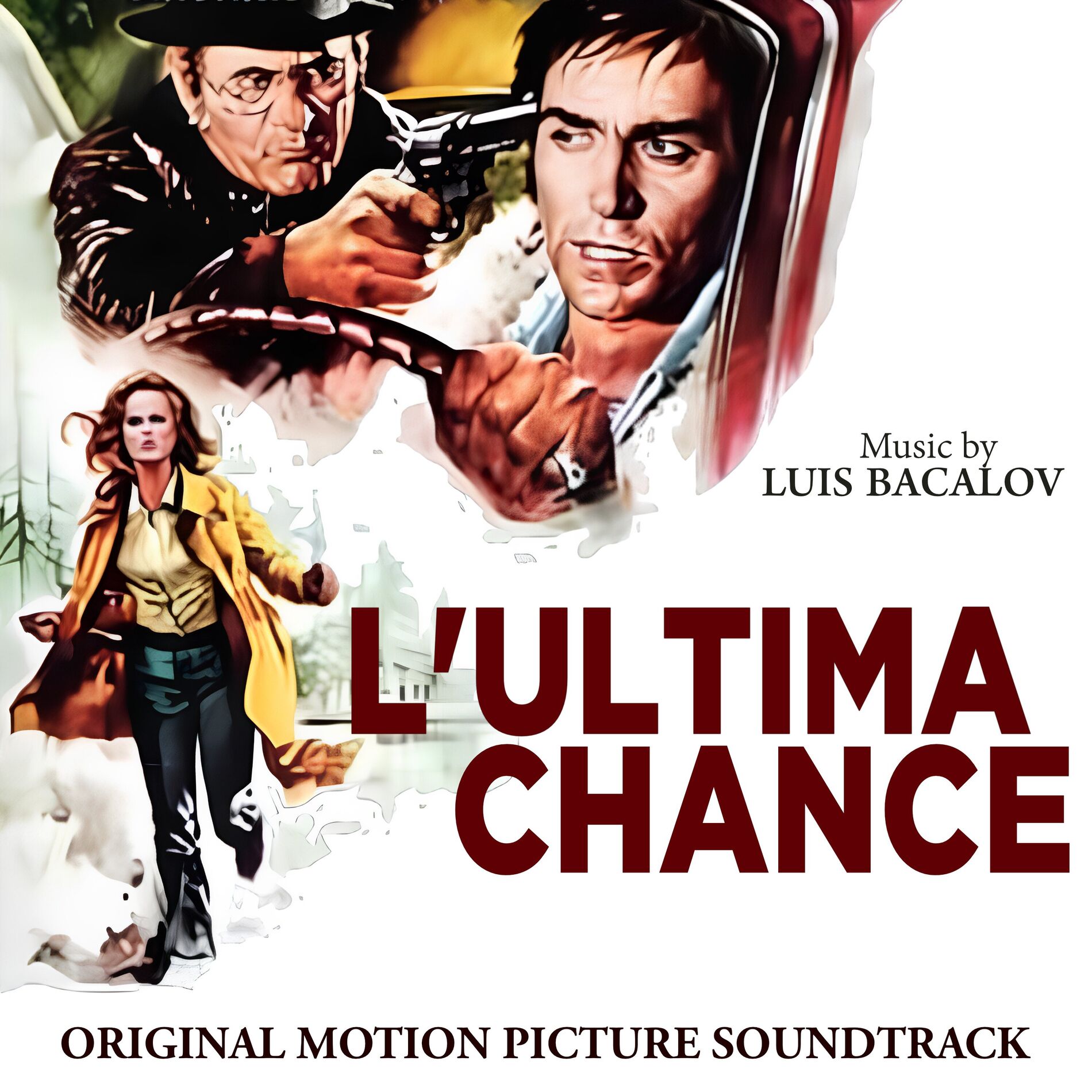 Album cover of L'ultima Chance - Stateline Motel - The Last Chance (Original Motion Picture Soundtrack)