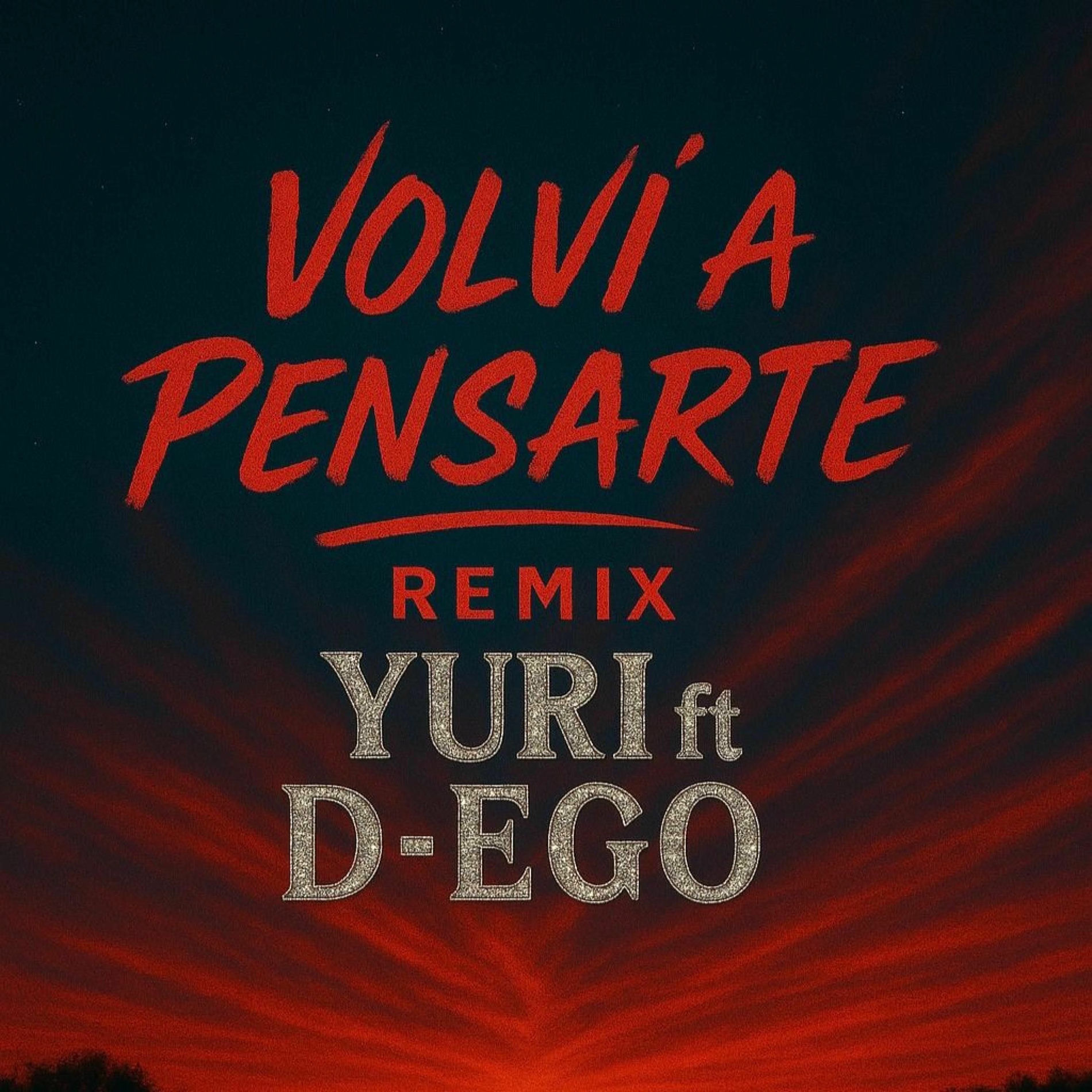 Album cover of Volvi a pensarte (Yuri Remix Special Version remix)