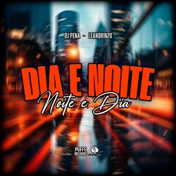 Cover of Dia e Noite, Noite e Dia