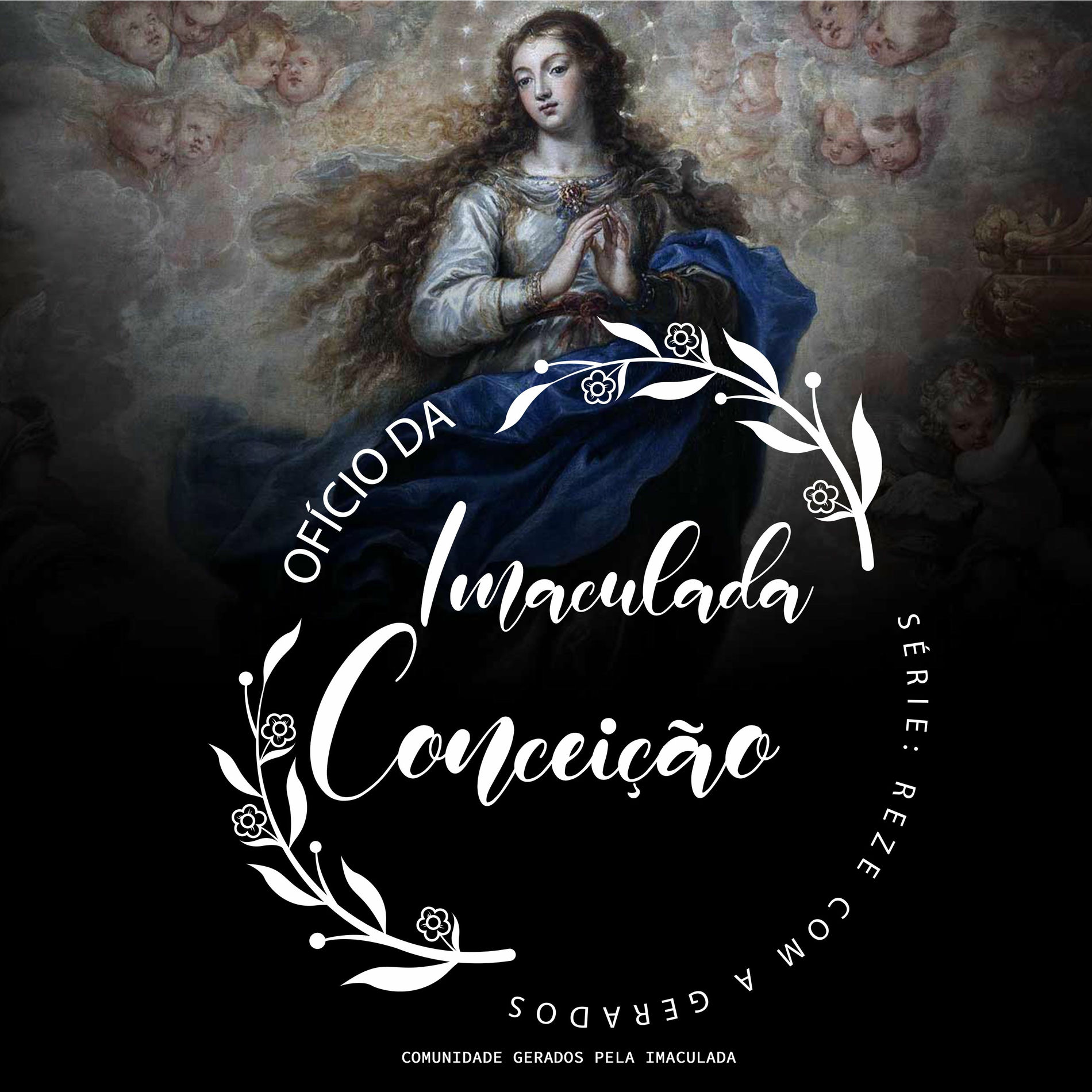 Album cover of Ofício Imaculada Conceição (Série: Reze Com a Gerados)