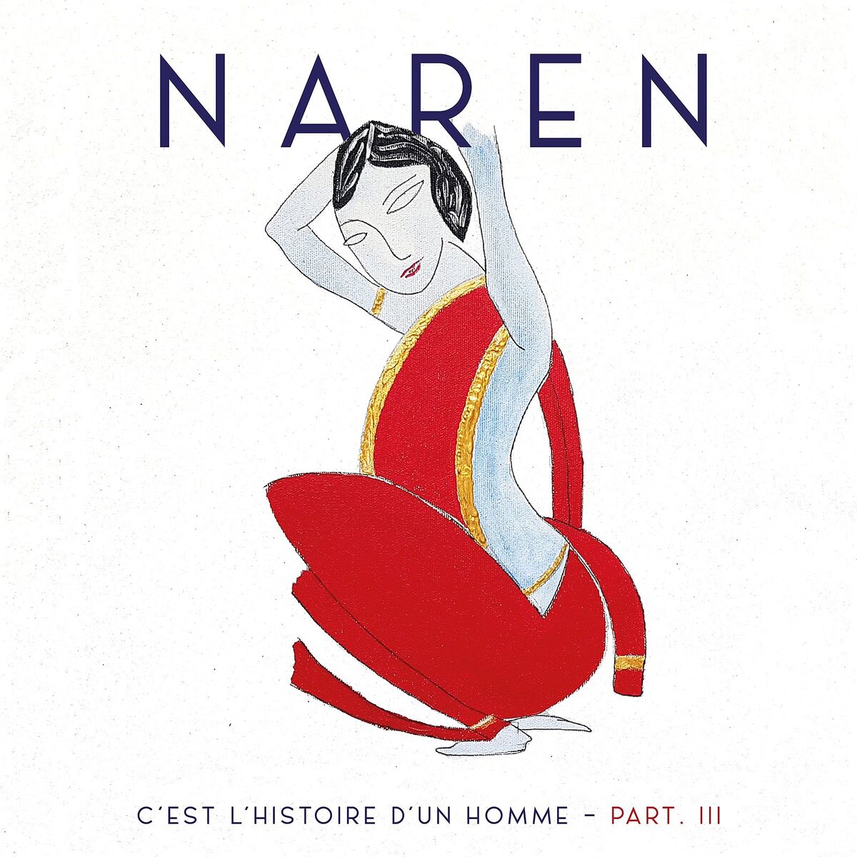 Album cover of C'est l'histoire d'un homme, Part.III