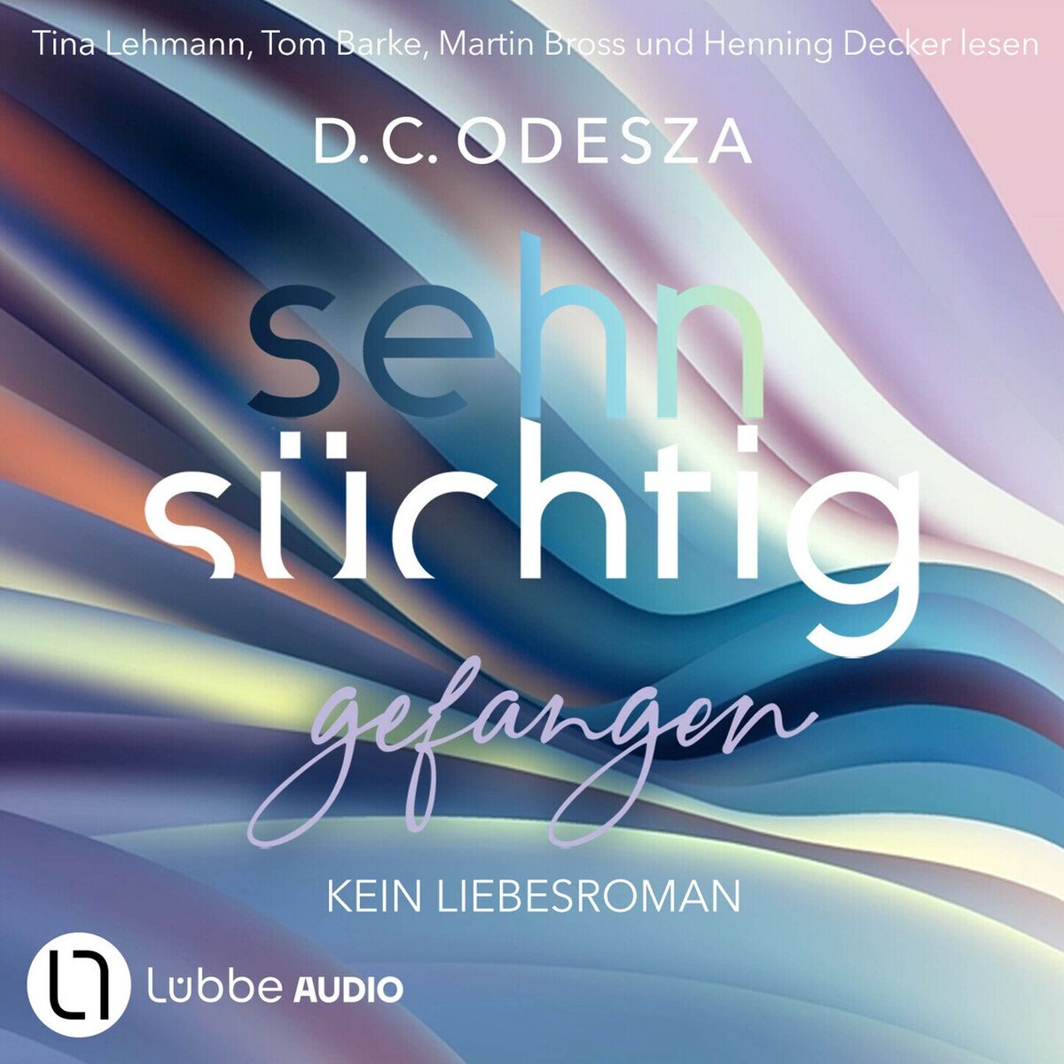 Album cover of Sehnsüchtig Gefangen - Sehnsüchtig, Teil 2 (Ungekürzt)