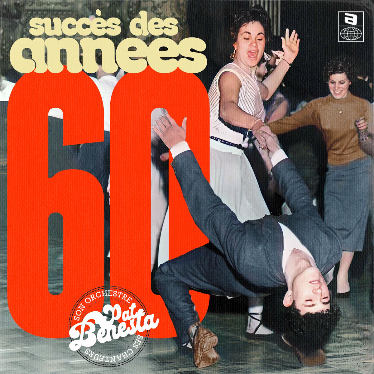 Album cover of Pat Benesta Son Orchestre Ses Chanteurs - Succès Des Années 60 Vol. 3