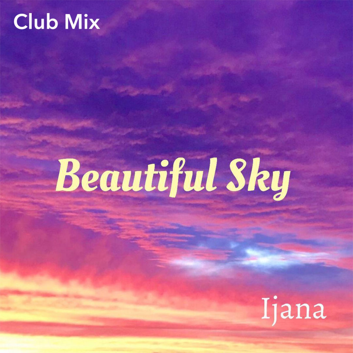 Album cover of Beautiful Sky (Club Mix)