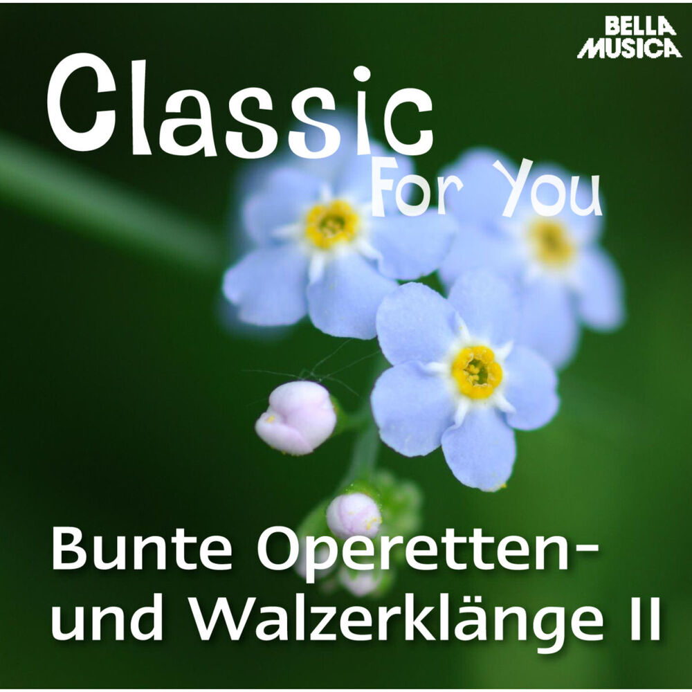 Picture of Classic for You: Bunde Operetten- und Walzerklänge Vol. 2