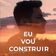 Eu Vou Construir (Cover)