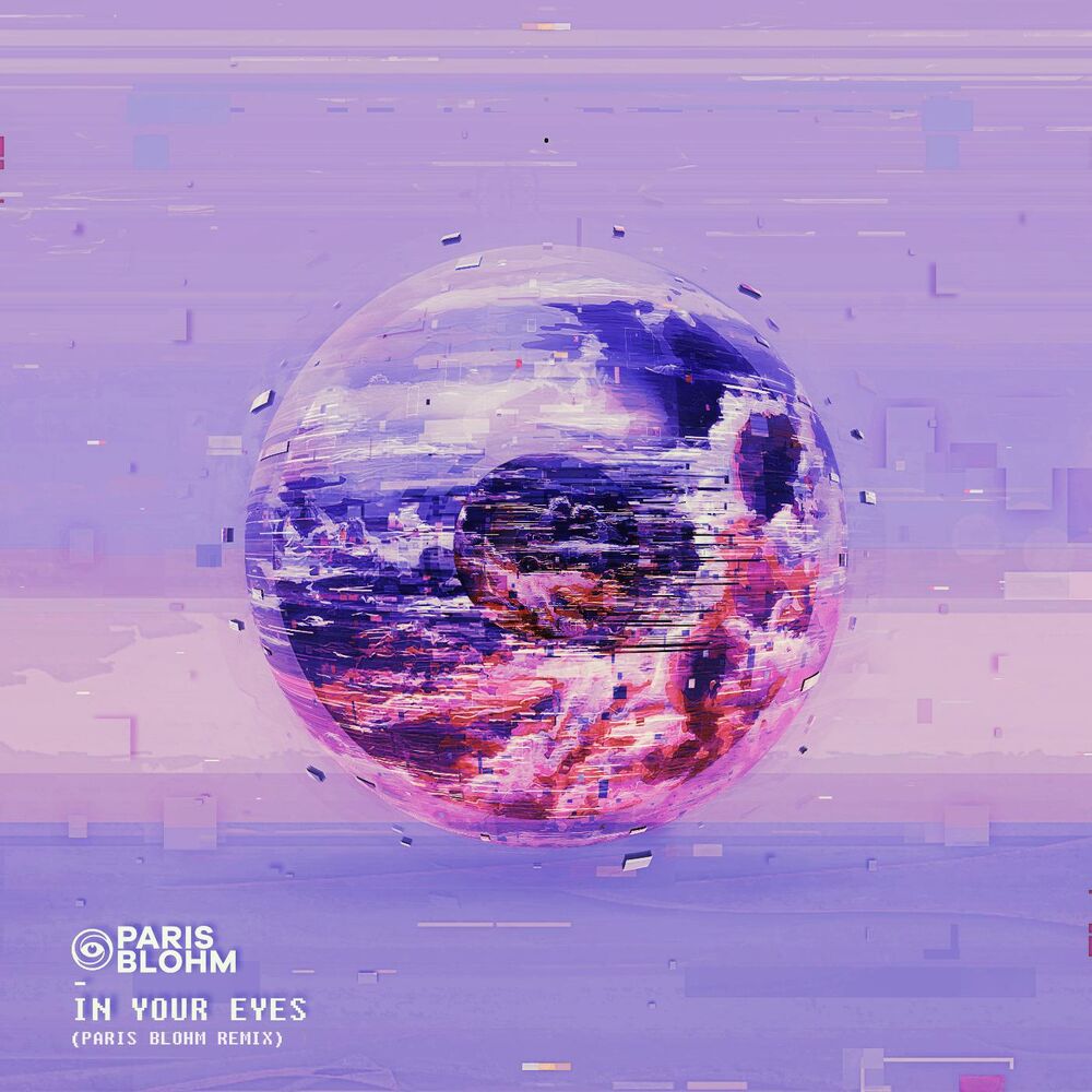 Picture of In Your Eyes (Paris Blohm Remix)