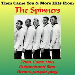 Cover of Then Came You & More Hits from the Spinners (Live)