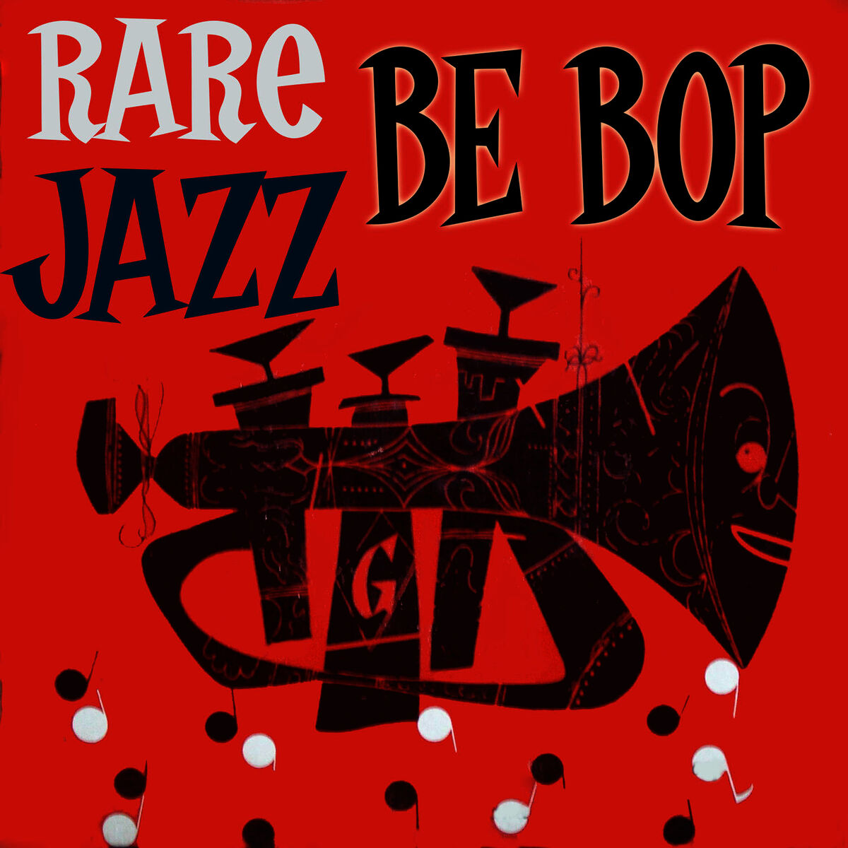 Album cover of Rare Bebop Jazz