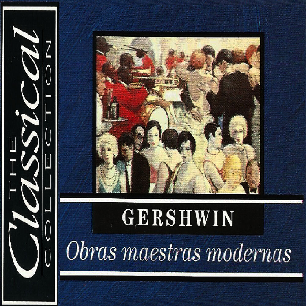 Picture of The Classical Collection - Gershwin - Obras maestras modernas