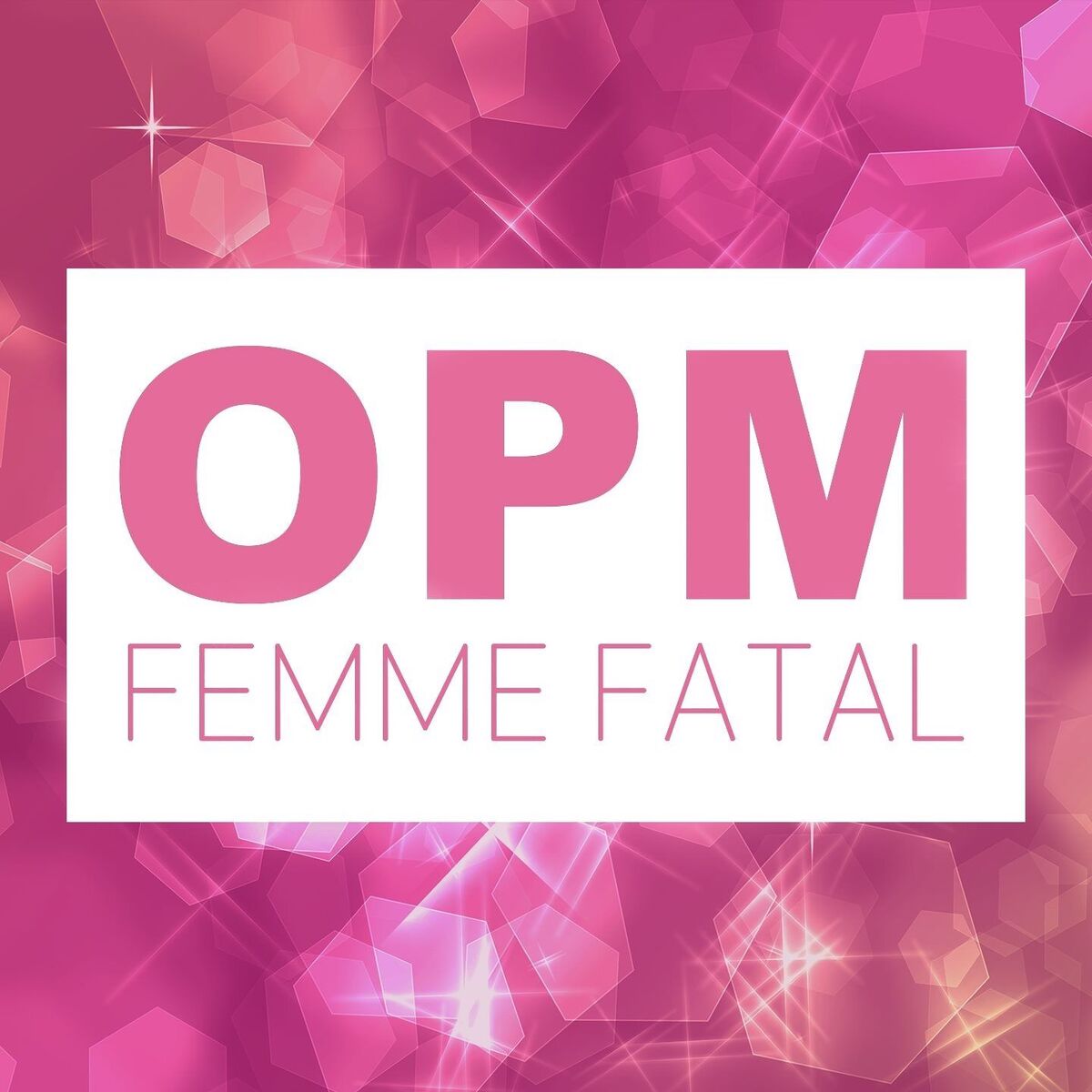 Album cover of Opm Femme Fatal